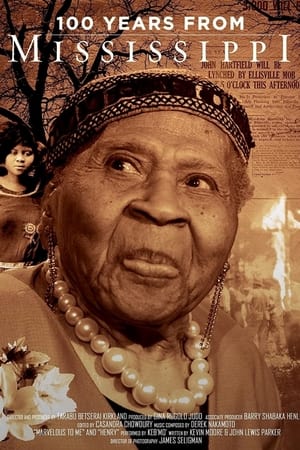 100 Years From Mississippi watch 100 Years From Mississippi