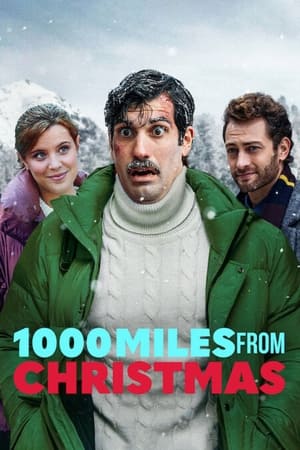 1000 Miles From Christmas watch 1000 Miles From Christmas