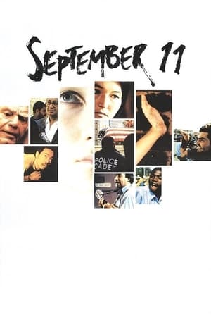 11’09”01—September 11 watch 11’09”01—September 11