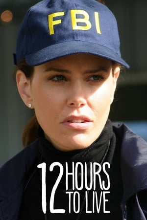 12 Hours to Live watch 12 Hours to Live
