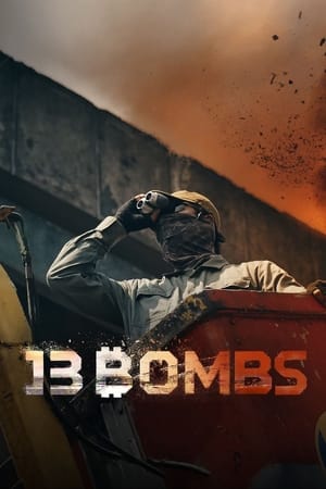 13 Bombs watch 13 Bombs