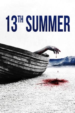 13th Summer watch 13th Summer