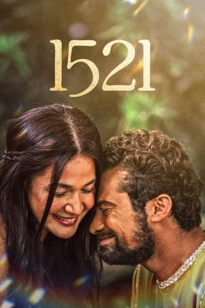 1521: The Quest for Love and Freedom watch 1521: The Quest for Love and Freedom