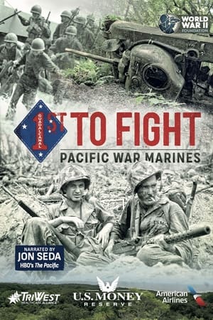 watch 1st to Fight: Pacific War Marines