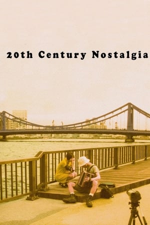 20th Century Nostalgia watch 20th Century Nostalgia