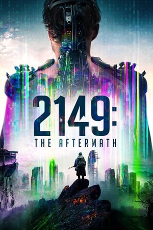 2149: The Aftermath watch 2149: The Aftermath