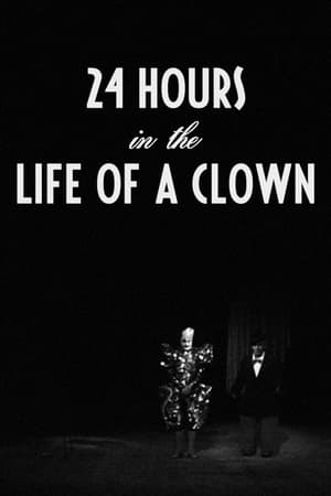 watch 24 Hours in the Life of a Clown