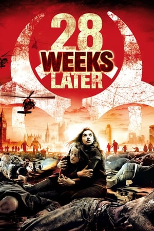 watch 28 Weeks Later