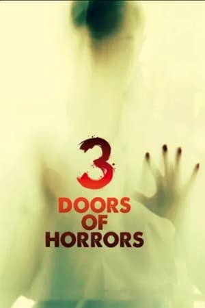3 Doors of Horrors watch 3 Doors of Horrors