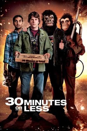 30 Minutes or Less watch 30 Minutes or Less