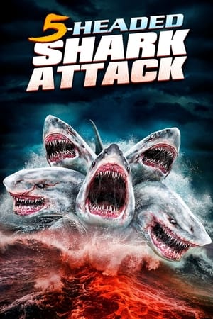 5-Headed Shark Attack watch 5-Headed Shark Attack