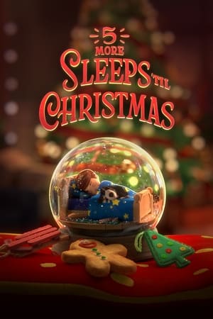 5 More Sleeps 'til Christmas watch 5 More Sleeps 'til Christmas