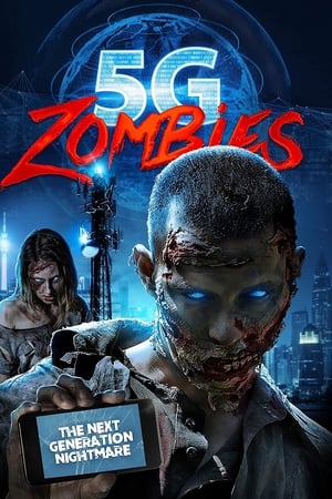 5G Zombies watch 5G Zombies