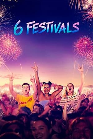 6 Festivals watch 6 Festivals