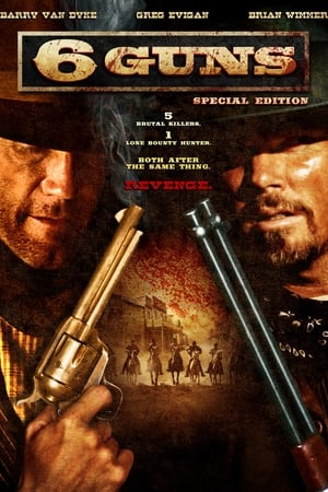6 Guns watch 6 Guns