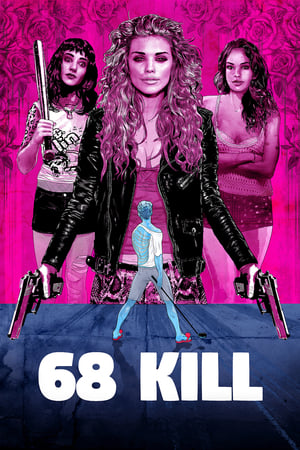 68 Kill watch 68 Kill