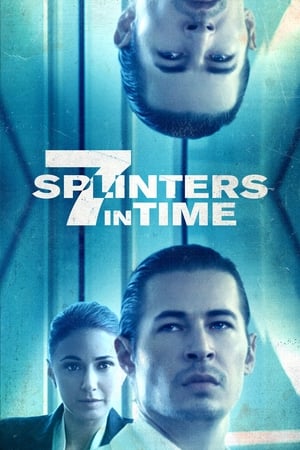 7 Splinters in Time watch 7 Splinters in Time