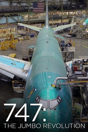 747: The Jumbo Revolution watch 747: The Jumbo Revolution
