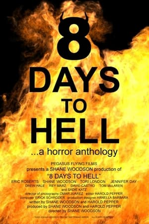 8 Days to Hell watch 8 Days to Hell