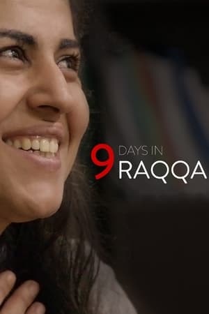 9 Days at Raqqa watch 9 Days at Raqqa
