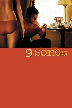 9 Songs watch 9 Songs