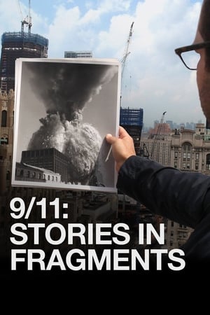 9/11: Stories in Fragments watch 9/11: Stories in Fragments