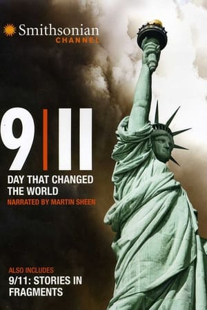 9/11: The Day That Changed the World watch 9/11: The Day That Changed the World