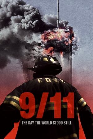 9/11: The Day the World Stood Still watch 9/11: The Day the World Stood Still