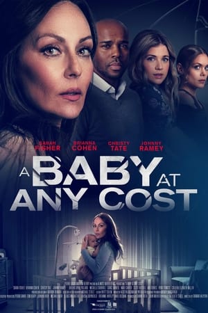 A Baby at Any Cost watch A Baby at Any Cost
