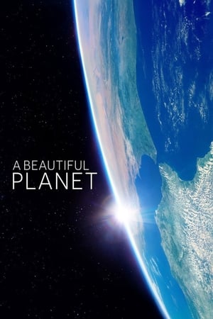 A Beautiful Planet watch A Beautiful Planet