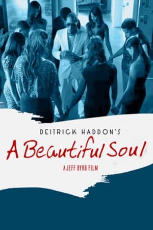 A Beautiful Soul watch A Beautiful Soul