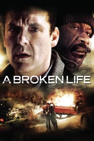 A Broken Life watch A Broken Life