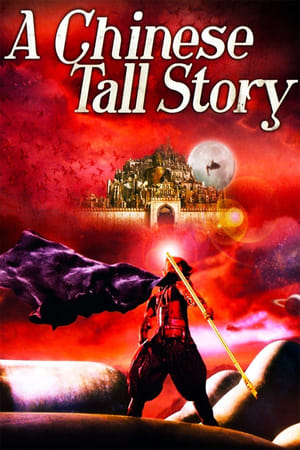 A Chinese Tall Story watch A Chinese Tall Story