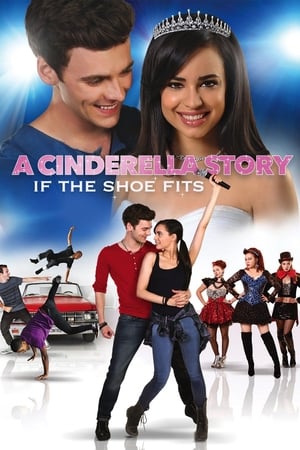 A Cinderella Story: If the Shoe Fits watch A Cinderella Story: If the Shoe Fits
