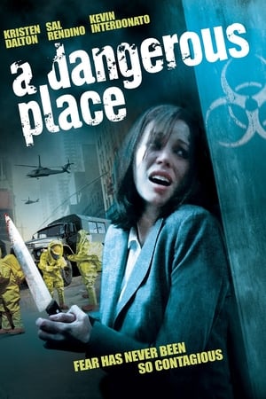 A Dangerous Place watch A Dangerous Place