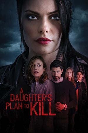 A Daughter's Plan to Kill watch A Daughter's Plan to Kill