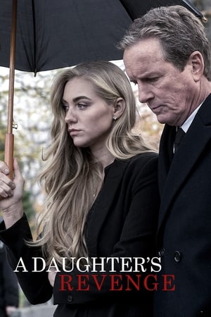 A Daughter's Revenge watch A Daughter's Revenge