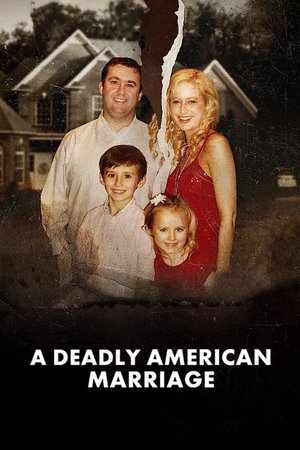 A Deadly American Marriage watch A Deadly American Marriage