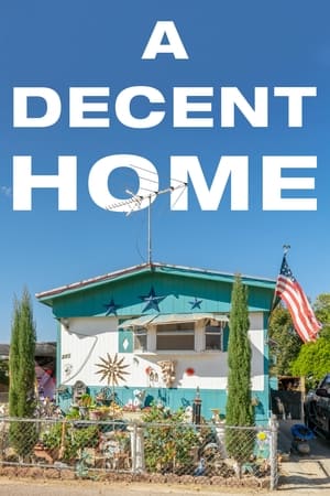 A Decent Home watch A Decent Home