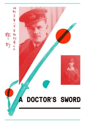 A Doctor's Sword watch A Doctor's Sword