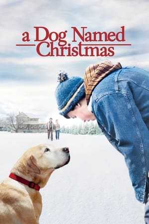 A Dog Named Christmas watch A Dog Named Christmas