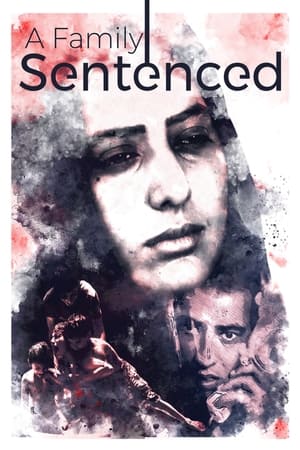 A Family Sentenced watch A Family Sentenced