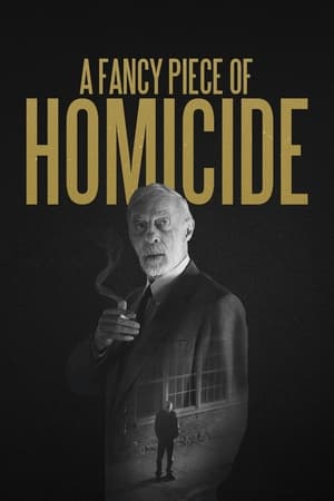 A Fancy Piece of Homicide watch A Fancy Piece of Homicide