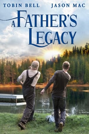 A Father's Legacy watch A Father's Legacy
