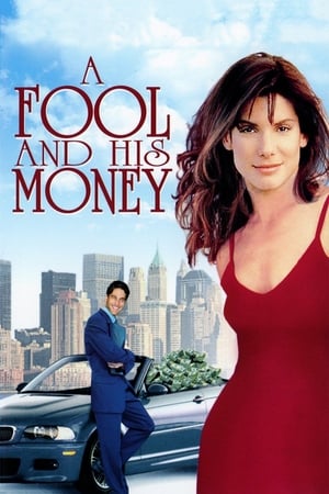 A Fool and His Money watch A Fool and His Money