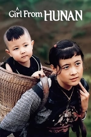A Girl from Hunan watch A Girl from Hunan