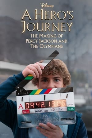 A Hero's Journey: The Making of Percy Jackson and the Olympians watch A Hero's Journey: The Making of Percy Jackson and the Olympians