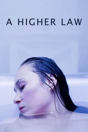 A Higher Law watch A Higher Law