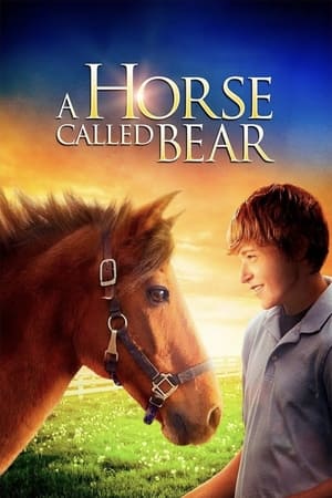 A Horse Called Bear watch A Horse Called Bear