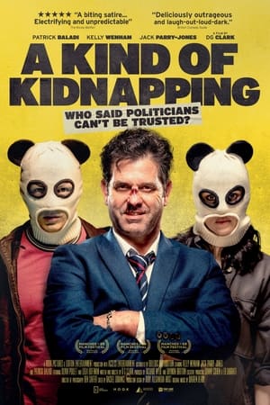 A Kind of Kidnapping watch A Kind of Kidnapping